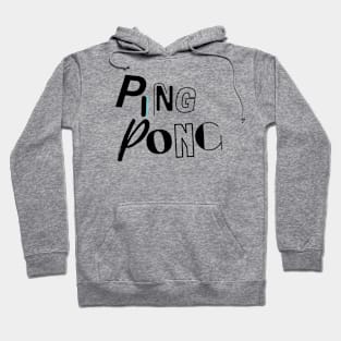 Ping Pong Crazy Hoodie